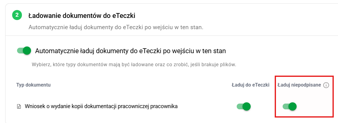 Opcja Ładuj niepodpisane w sekcji Ładowanie dokumentów do eTeczki